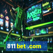 811 bet .com